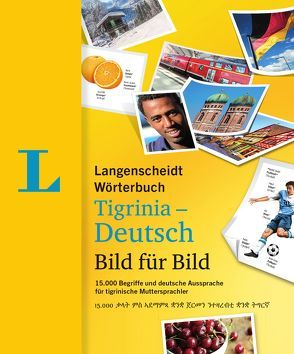 Langenscheidt Wörterbuch Tigrinia-Deutsch Bild für Bild – Bildwörterbuch von Langenscheidt,  Redaktion