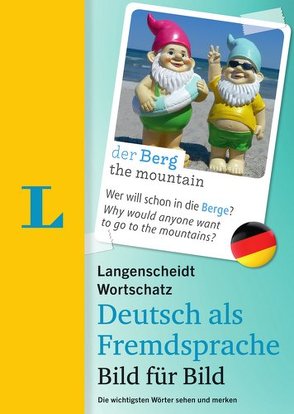 Langenscheidt Wortschatz Deutsch als Fremdsprache Bild für Bild – Visueller Wortschatz von Langenscheidt,  Redaktion