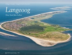 Langeoog 2. aktualisierte u. erweiterte Ausgabe von Schepker,  Hildegard