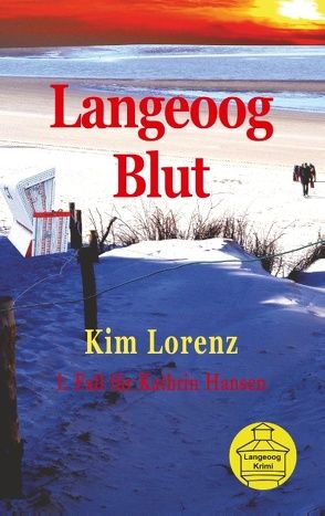 Langeoog Blut von Lorenz,  Kim