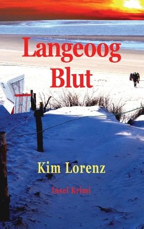 Langeoog Blut von Lorenz,  Kim