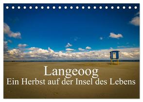 Langeoog – Ein Herbst auf der Insel des Lebens (Tischkalender 2024 DIN A5 quer), CALVENDO Monatskalender von Thiele,  Tobias