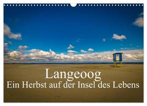 Langeoog – Ein Herbst auf der Insel des Lebens (Wandkalender 2024 DIN A3 quer), CALVENDO Monatskalender von Thiele,  Tobias