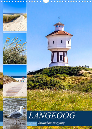 LANGEOOG Strandspaziergang (Wandkalender 2022 DIN A3 hoch) von Dreegmeyer,  Andrea