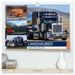 Langhauber. Coole Trucks in den USA (hochwertiger Premium Wandkalender 2024 DIN A2 quer), Kunstdruck in Hochglanz von Hurley,  Rose