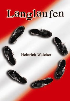 Langlaufen von Walcher,  Heinrich
