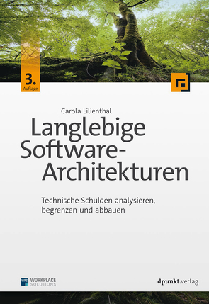 Langlebige Software-Architekturen von Lilienthal,  Carola