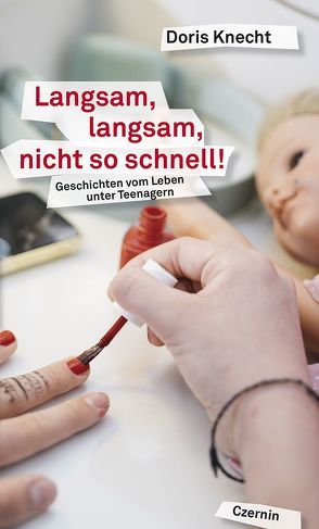 Langsam, langsam, nicht so schnell! von Knecht,  Doris