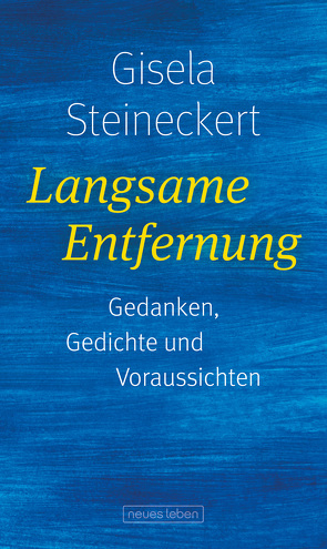 Langsame Entfernung von Steineckert,  Gisela