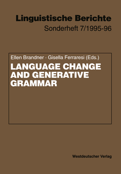 Language Change and Generative Grammar von Brandner,  Ellen, Ferraresi,  Gisella