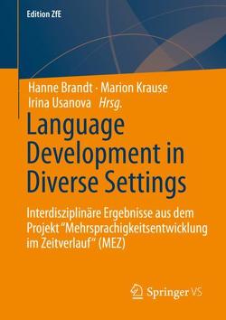 Language Development in Diverse Settings von Brandt,  Hanne, Krause,  Marion, Usanova,  Irina