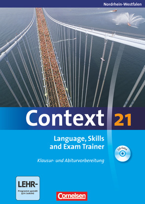 Context 21 – Nordrhein-Westfalen von Maloney,  Paul, Meyer,  Oliver, Sammon,  Geoff, Schwarz,  Hellmut, Spranger,  Sieglinde, Tudan,  Sabine, Whittaker,  Mervyn