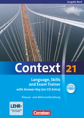 Context 21 – Nord (Bremen, Hamburg, Niedersachsen, Schleswig-Holstein) von Maloney,  Paul, Meyer,  Oliver, Petschl,  Kerstin, Sammon,  Geoff, Schwarz,  Hellmut, Spranger,  Sieglinde, Tudan,  Sabine, Whittaker,  Mervyn