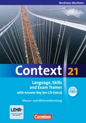 Context 21 – Nordrhein-Westfalen von Maloney,  Paul, Meyer,  Oliver, Petschl,  Kerstin, Sammon,  Geoff, Schwarz,  Hellmut, Spranger,  Sieglinde, Tudan,  Sabine, Whittaker,  Mervyn