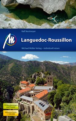 Languedoc-Roussillon Reiseführer Michael Müller Verlag von Nestmeyer,  Ralf