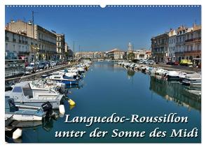 Languedoc-Roussillon – unter der Sonne des Midi (Wandkalender 2024 DIN A2 quer), CALVENDO Monatskalender von Bartruff,  Thomas