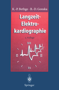 Langzeit-Elektrokardiographie von Bethge,  Klaus-Peter, Gonska,  B.D., Olshausen,  K. v., Schrader,  J.