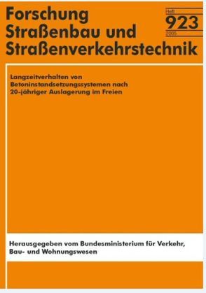 Langzeitverhalten von Betoninstandsetzungssystemen nach 20-jähriger Auslagerung im Freien von Breitenbücher,  R, Homey,  C, Siebert,  B