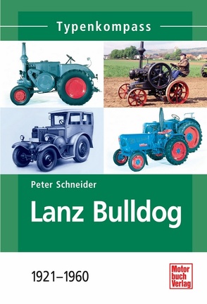 Lanz Bulldog von Schneider,  Peter