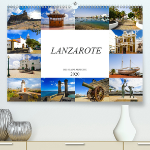 Lanzarote Die Stadt Arrecife (Premium, hochwertiger DIN A2 Wandkalender 2020, Kunstdruck in Hochglanz) von Meutzner,  Dirk