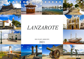 Lanzarote Die Stadt Arrecife (Tischkalender 2021 DIN A5 quer) von Meutzner,  Dirk