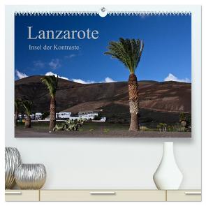 Lanzarote (hochwertiger Premium Wandkalender 2024 DIN A2 quer), Kunstdruck in Hochglanz von Ergler,  Anja