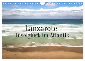 Lanzarote – Inselglück im Atlantik (Wandkalender 2024 DIN A4 quer), CALVENDO Monatskalender von X Tagen um die Welt,  In