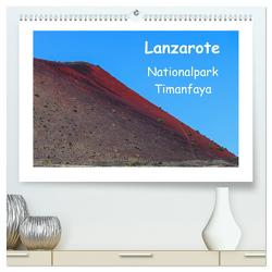 Lanzarote – Nationalpark Timanfaya (hochwertiger Premium Wandkalender 2024 DIN A2 quer), Kunstdruck in Hochglanz von Hampe,  Gabi