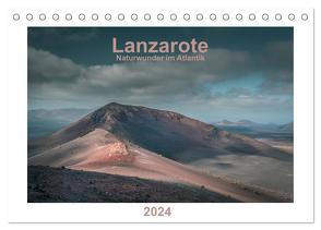 Lanzarote – Naturwunder im Atlantik (Tischkalender 2024 DIN A5 quer), CALVENDO Monatskalender von Pache,  ©Alexandre