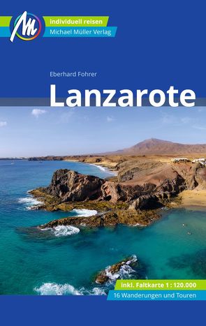 Lanzarote Reiseführer Michael Müller Verlag von Fohrer,  Eberhard