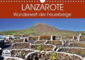 Lanzarote. Wunderwelt der Feuerberge (Wandkalender 2019 DIN A4 quer) von Heußlein,  Jutta