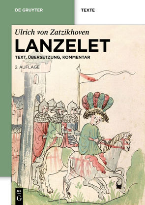 Lanzelet von Kragl,  Florian, Zatzikhoven,  Ulrich von