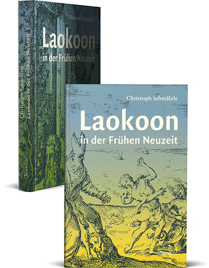 Laokoon in der Frühen Neuzeit von Schmälzle,  Christoph