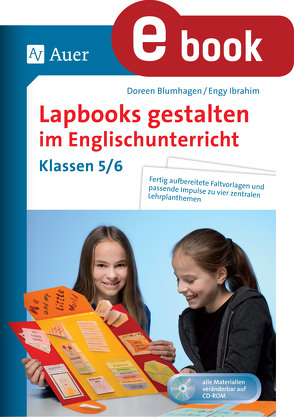 Lapbooks gestalten im Englischunterricht 5-6 von Blumhagen,  Doreen, Ibrahim,  Engy
