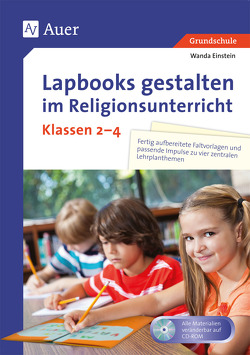 Lapbooks gestalten im Religionsunterricht Kl. 2-4 von Einstein,  Wanda