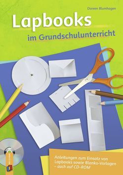 Lapbooks im Grundschulunterricht von Blumhagen,  Doreen