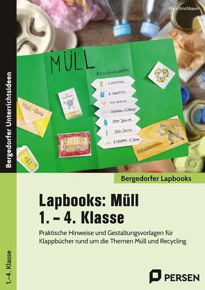 Lapbooks: Müll – 1. – 4. Klasse von Kirschbaum,  Klara