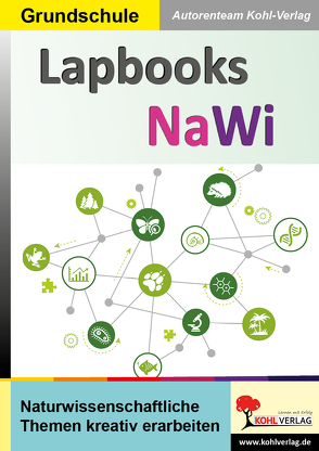 Lapbooks NaWi von Autorenteam Kohl-Verlag