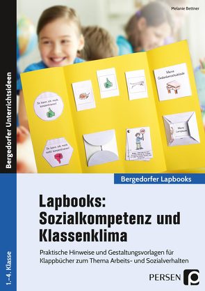 Lapbooks: Sozialkompetenz & Klassenklima – Kl. 1-4 von Bettner,  Melanie