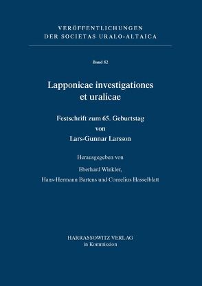 Lapponicae investigationes et uralicae. Festschrift zum 65. Geburtstag von Lars-Gunnar Larsson von Bartens,  Hans-Hermann, Hasselblatt,  Cornelius, Winkler,  Eberhard