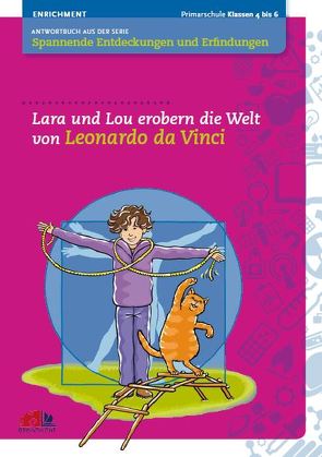 Lara und Lou erobern die Welt von Leonardo da Vinci von Markies,  Mayra