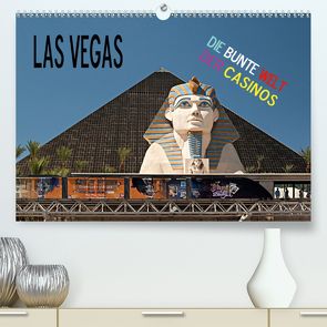 Las Vegas – Die bunte Welt der Casinos (Premium, hochwertiger DIN A2 Wandkalender 2020, Kunstdruck in Hochglanz) von Hallweger,  Christian