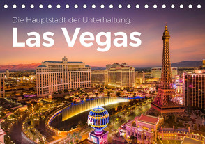 Las Vegas – Die Hauptstadt der Unterhaltung. (Tischkalender 2024 DIN A5 quer), CALVENDO Monatskalender von Scott,  M.