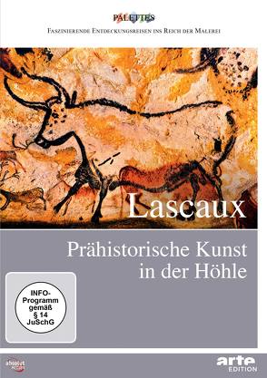 Lascaux: Prähistorische Kunst in der Höhle von Jaubert,  Alain