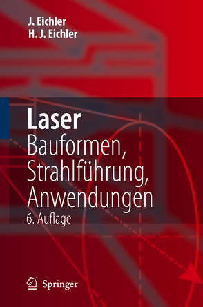 Laser von Eichler,  Hans Joachim, Eichler,  Jürgen