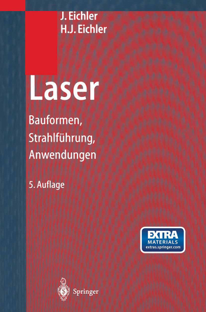 Laser von Eichler,  Hans Joachim, Eichler,  Jürgen