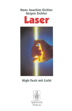 Laser von Eichler,  Hans J., Eichler,  Jürgen