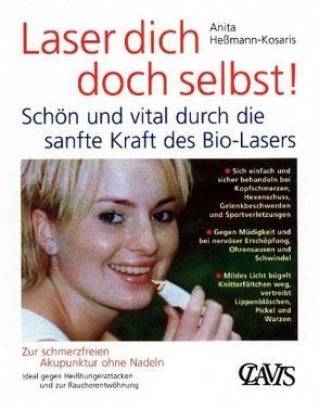 Laser Dich doch selbst! von Goldhorn,  Winfried, Heßmann-Kosaris,  Anita, Struck,  Heidi