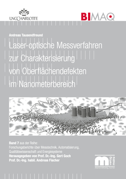 Laser-optische Messverfahren zur Charakterisierung von Oberflächendefekten im Nanometerbereich von Tausendfreund,  Andreas