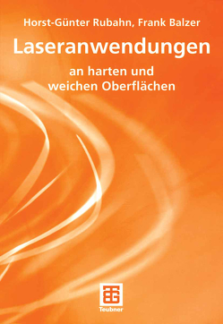 Laseranwendungen von Balzer,  Frank, Rubahn,  Horst-Günter